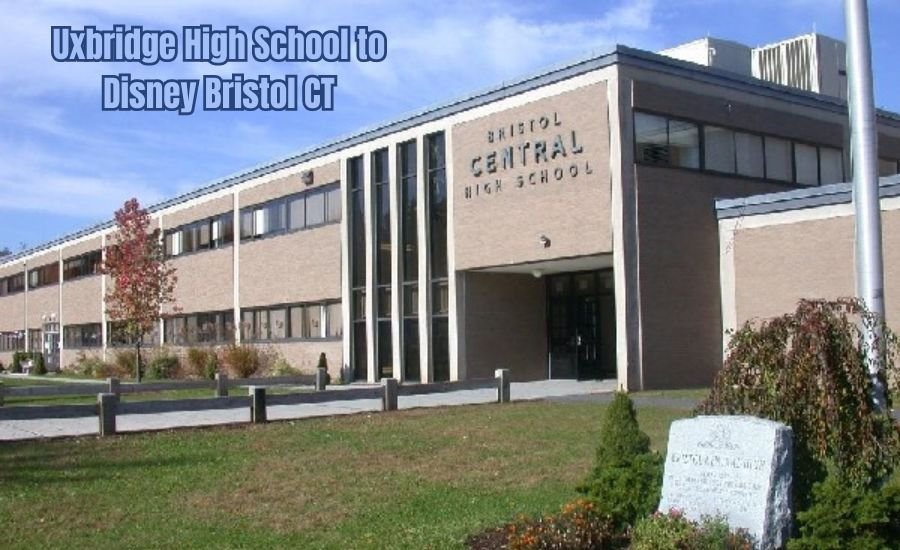 Uxbridge High School to Disney Bristol CT