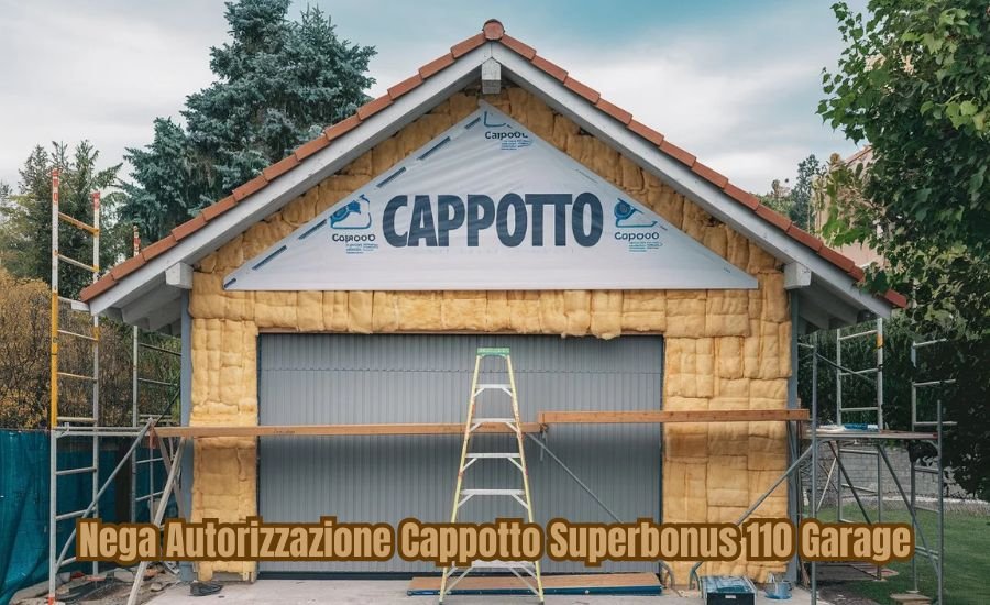 Nega Autorizzazione Cappotto Superbonus 110 Garage