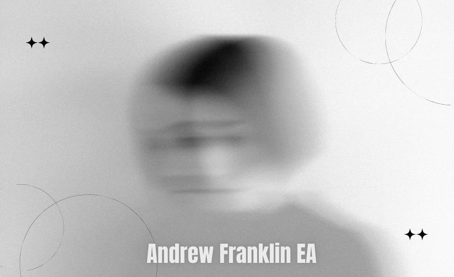 Andrew Franklin EA