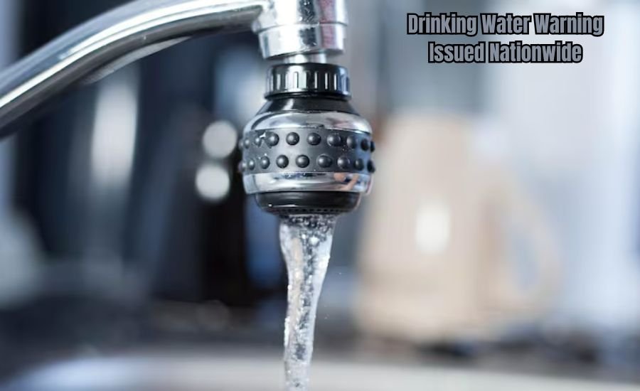 Drinking Water Warning Issued Nationwide